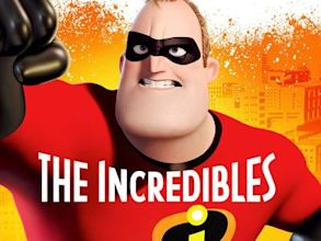 Die Unglaublichen – The Incredibles