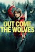 Out Come the Wolves | Thriller