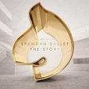 The Story: The Very Best Of Spandau Ballet
