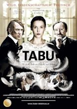 Tabu: The Soul Is a Stranger on Earth (2011) - IMDb