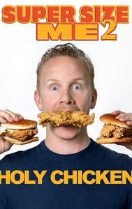 Super Size Me 2: Holy Chicken!