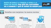 Basta de darle la tarjeta a otro a la hora de pagar: por qué esa costumbre va a cambiar y qué se usará en reemplazo