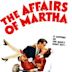 The Affairs of Martha