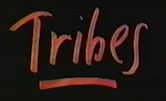 Tribes (TV series)