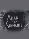 Adam and the Serpent
