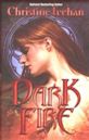 Dark Fire (Dark, #6)