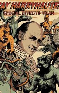 Ray Harryhausen: Special Effects Titan