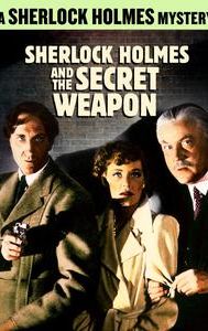 Sherlock Holmes and the Secret Weapon