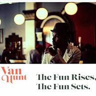 Fun Rises, the Fun Sets