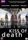 Kiss of Death (2008 film)