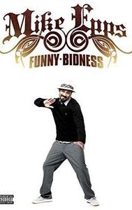 Mike Epps: Funny Bidness