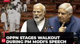 Opposition has been defeated; now they are shouting and running away: PM Modi in RS