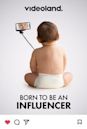 Born to Be an Influencer