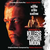Killers of the Flower Moon [Soundtrack From the Apple Original Film]
