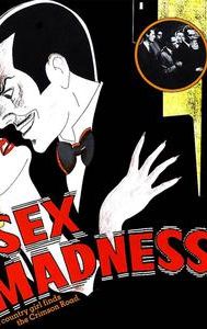 Sex Madness