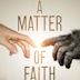 A Matter of Faith