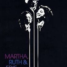 Martha, Ruth and Edie - Rotten Tomatoes