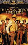 The Magnificent Seven Ride!