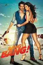 Bang Bang! (2014) مترجم كامل للفيلم الكامل
