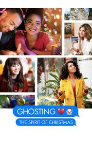 Ghosting: The Spirit of Christmas