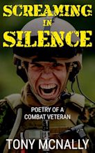 Tony McNally: Screaming In Silence Trauma Poetry and Short Story