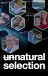 Unnatural Selection - Season 1