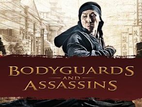 Bodyguards and Assassins