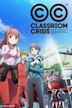 Classroom☆Crisis