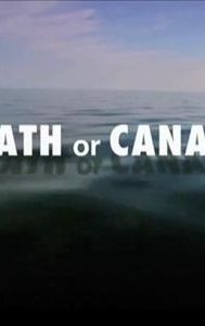 Death or Canada