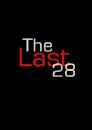 The Last 28