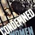 Condemned Women