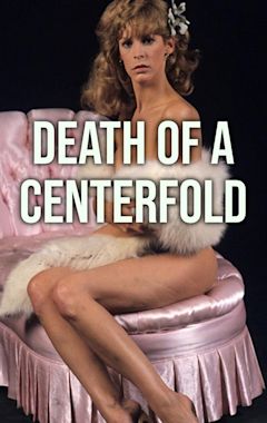 Death of a Centerfold