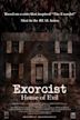 Exorcist House of Evil