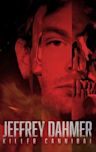 Jeffrey Dahmer: Killer Cannibal