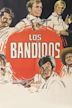 Los bandidos