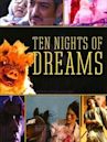 Ten Nights of Dreams