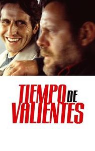 Tiempo de Valientes