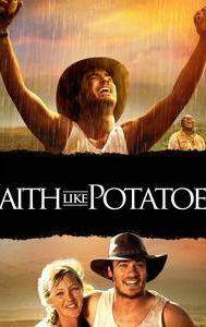 Faith like Potatoes