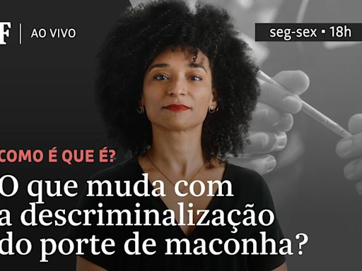 O que muda com a descriminalização do porte de maconha para uso pessoal?