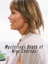 Mysterious Death of Nina Chereau
