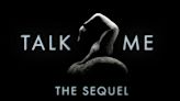 A24 Confirms 'Talk to Me' Sequel