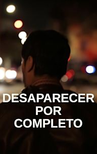 Disappear Completely