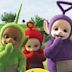 Teletubbies