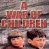 A War of Children