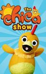 The Chica Show