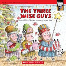 The Three Wise Guys by Mike Thaler | Scholastic