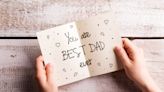 25 Things To Write in a Father’s Day Card for the World’s #1 Dad—Yours!