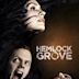 Hemlock Grove