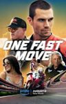 One Fast Move