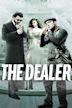The Dealer (film)